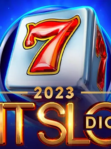 2023 Hit Slot Dice