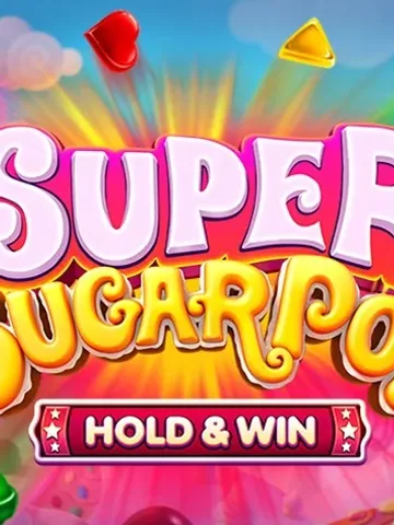 Super SugarPOP - Hold and Win Spielautomat